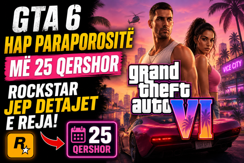 🚨 GTA 6 Hap Paraporositë më 25 Qershor – Rockstar Jep Detajet e Reja!