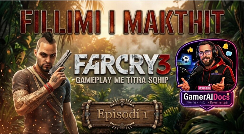 "Far Cry 3 Dokumentar" në GamerAlDocs!