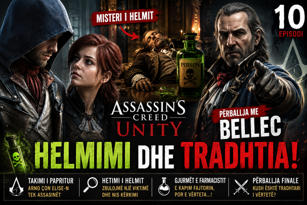 HELMIMI DHE TRADHTIA! Arno përballet me Bellec në Assassin's Creed Unity (Episodi 10)