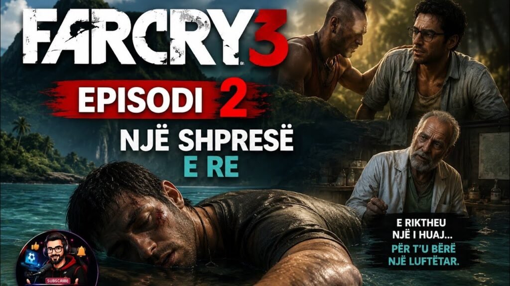 far-cry-3-episodi-2-nje-shprese-e-re