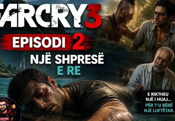 far-cry-3-episodi-2-nje-shprese-e-re