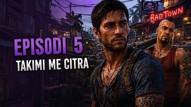 Far Cry 3 – Episodi 5: Ana e Errët e Qytetit