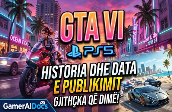 GTA VI: Update të Mëdha! Hype Global Po Pushton Botën | GamerAlDocs
